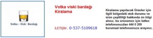 İstanbul Votka viski bardağı Kiralama İletişim Tlf ; 0 544 929 08 35