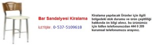 İstanbul bar sandalyesi kiralama İletişim Tlf ; 0 544 929 08 35