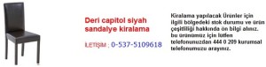 İstanbul deri capitol siyah sandalye kiralama İletişim Tlf ; 0 544 929 08 35