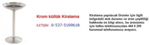 İstanbul krom küllük kiralama İletişim Tlf ; 0 544 929 08 35