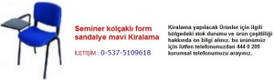 İstanbul seminer kolçaklı form sandalye mavi kiralama İletişim Tlf ; 0 544 929 08 35