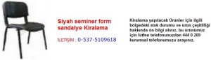 İstanbul siyah seminer form sandalye kiralama İletişim Tlf ; 0 544 929 08 35