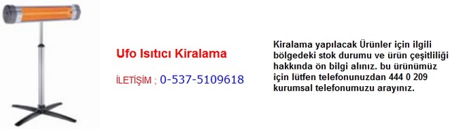 İstanbul ufo ısıtıcı soba kiralama İletişim Tlf ; 0 544 929 08 35