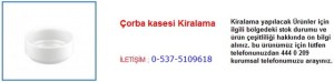 İstanbul Çorba kasesi Kiralama İletişim Tlf ; 0 544 929 08 35