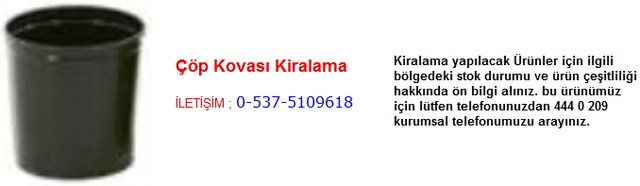 İstanbul çöp kovası kiralama İletişim Tlf ; 0 544 929 08 35